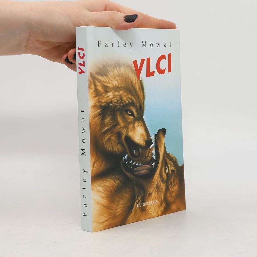 Farley Mowat Vlci