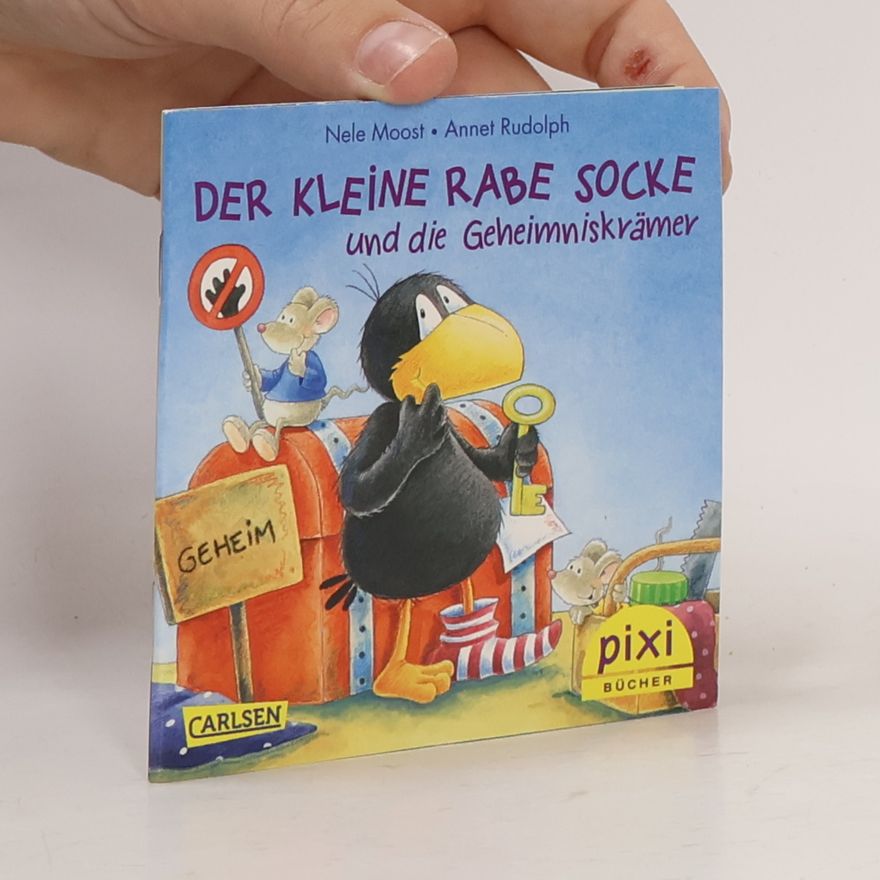 Nele Moost Der kleine Rabe Socke und die Geheimniskrämer