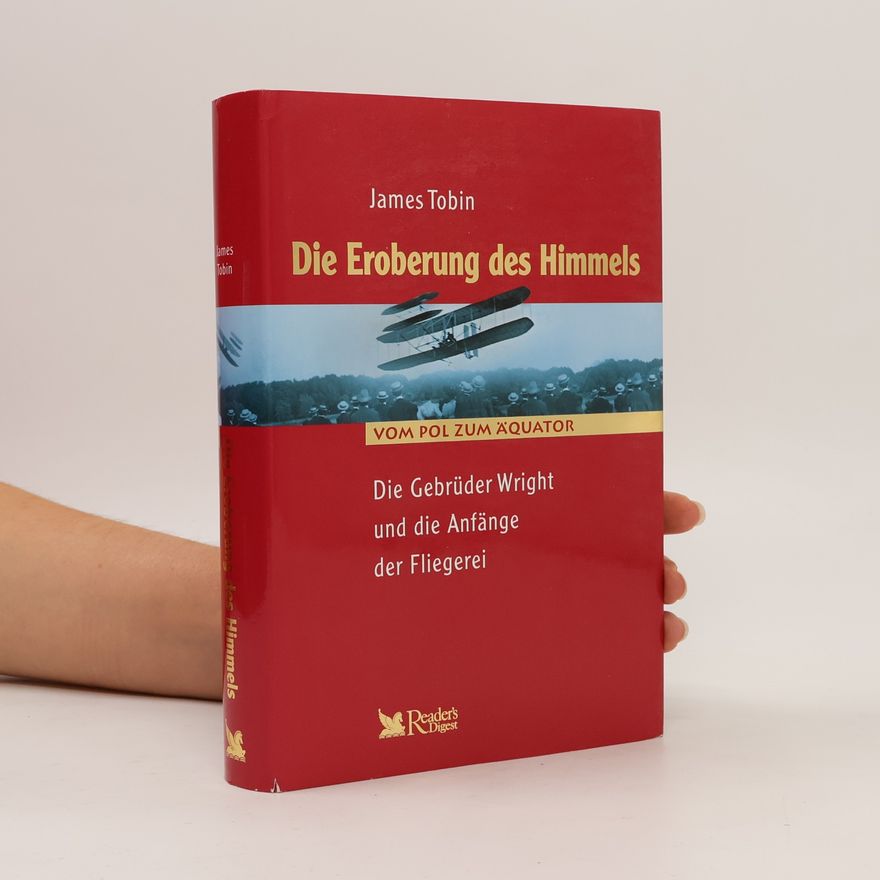 James Tobin Die Eroberung des Himmels