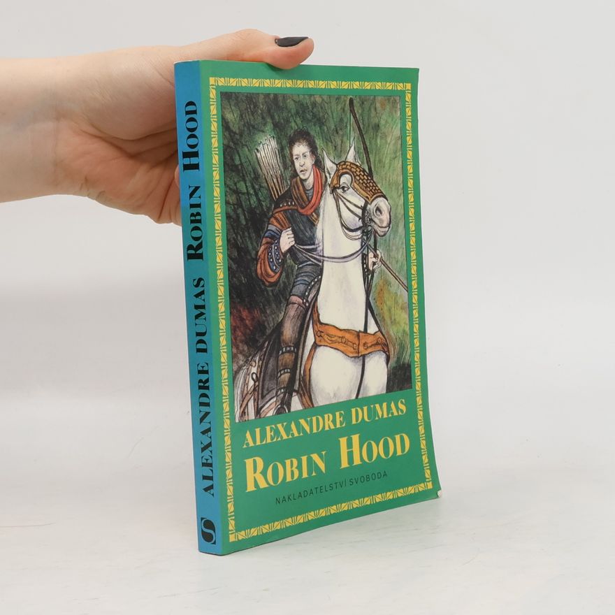 Alexandre Dumas der Ältere Robin Hood