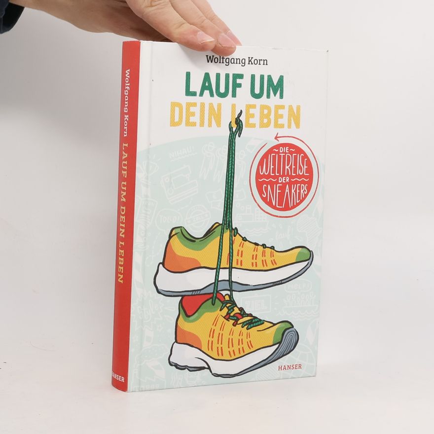 Wolfgang Korn Lauf um dein Leben!