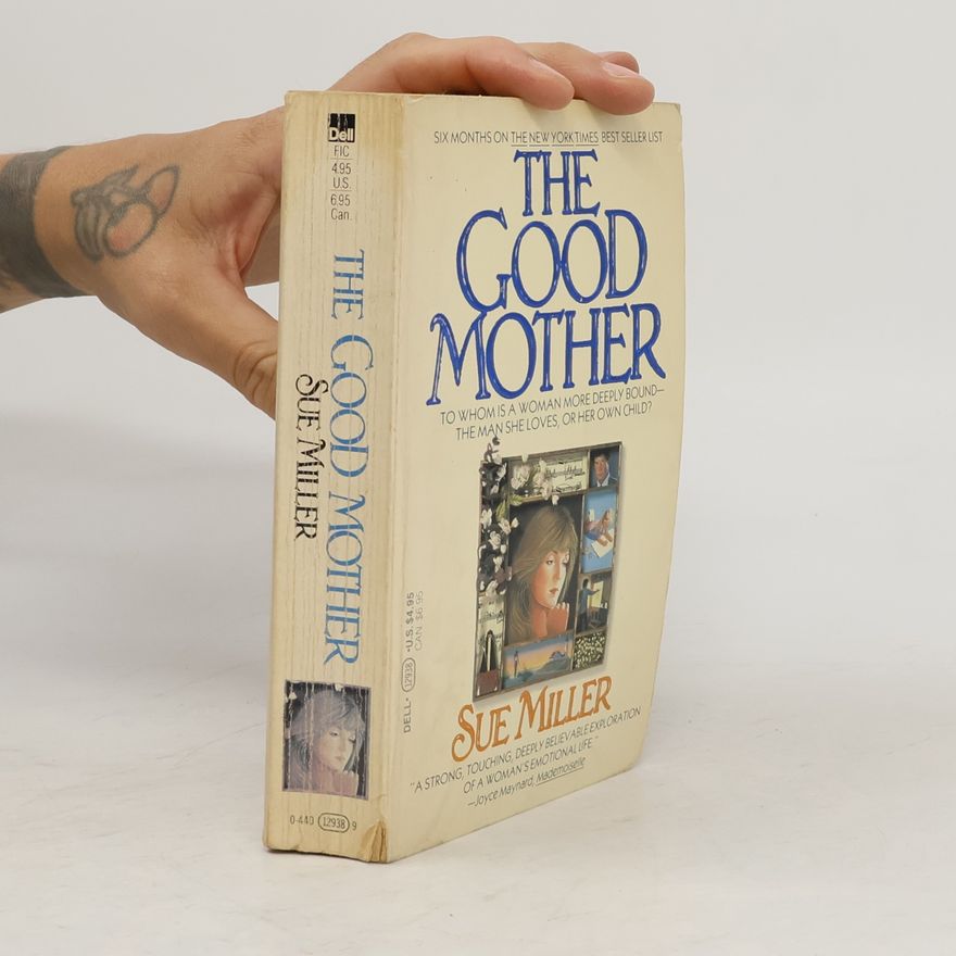 Sue Miller The Good Mother