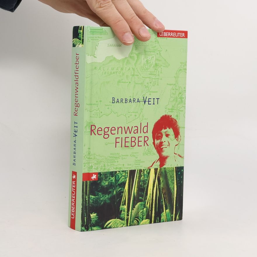 Barbara Veit Regenwaldfieber
