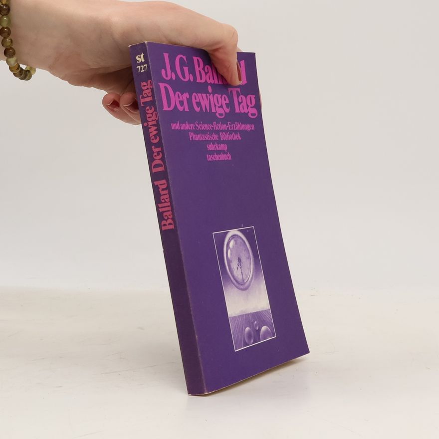 J. G. Ballard Der ewige Tag