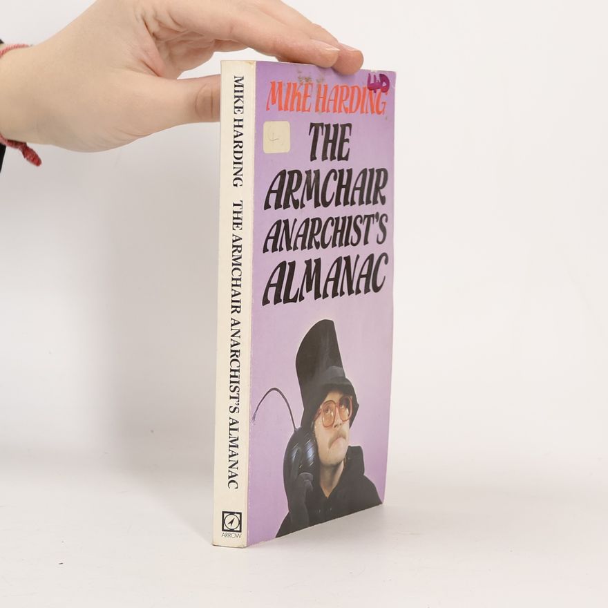 Mike Harding The Armchair Anarchist's Almanac
