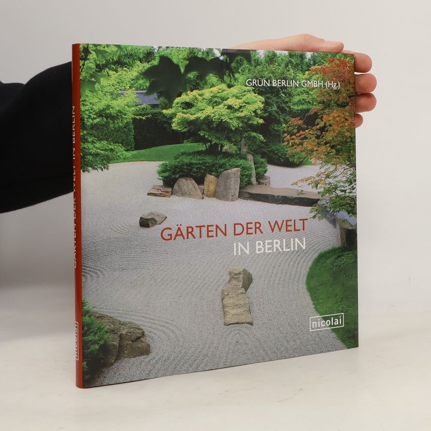 AA.VV. Gärten der welt in Berlin