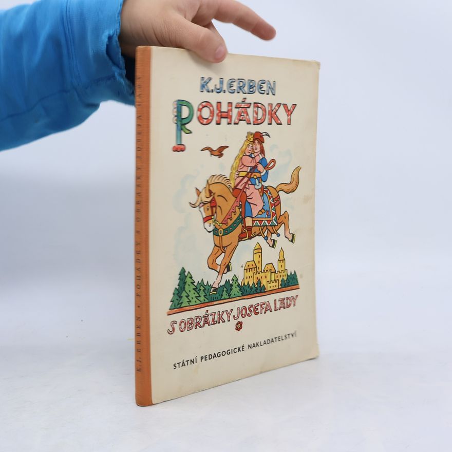 Karel Jaromír Erben Pohádky