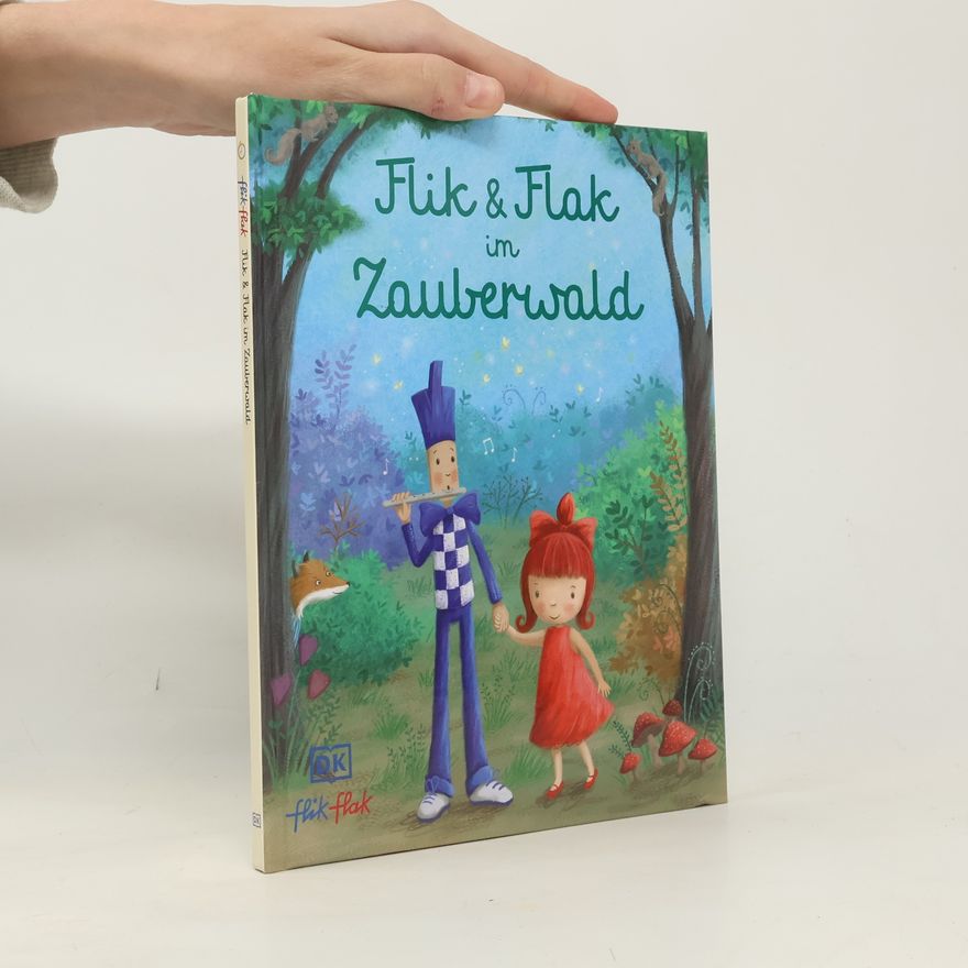 Melanie Joyce Flik & Flak im Zauberwald