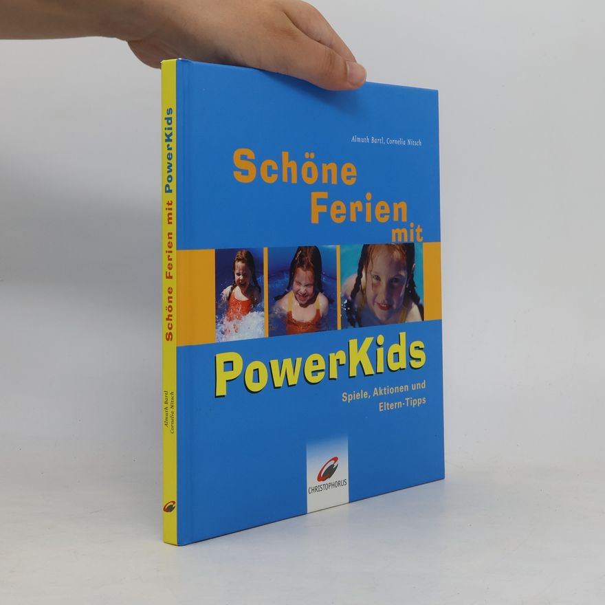 Almuth Bartl Schöne Ferien mit PowerKids