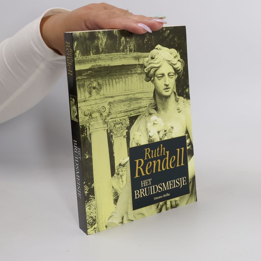 Ruth Rendell Het Bruidsmeisje