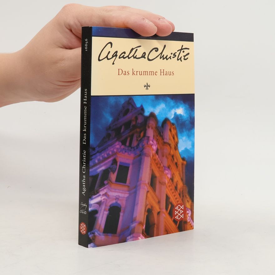 Agatha Christie Das krumme Haus