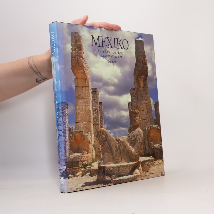 Hans Ulrich Comberg Mexiko