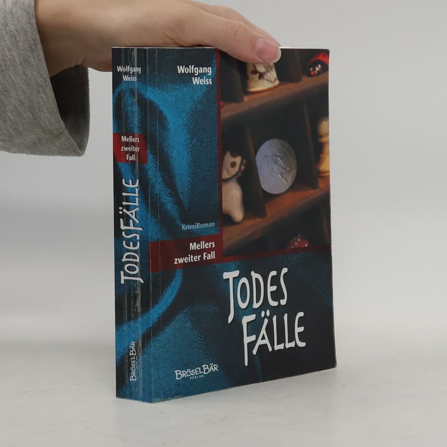 Wolfgang Weiss Todes Fälle
