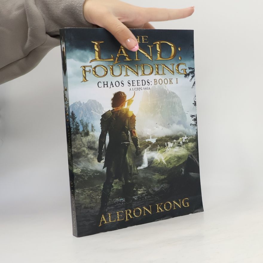 Dr Aleron Kong Chaos Seeds - 1: The Land
