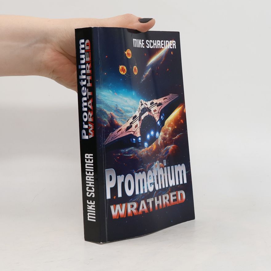 Mike Schreiner Wrathred, Promethium