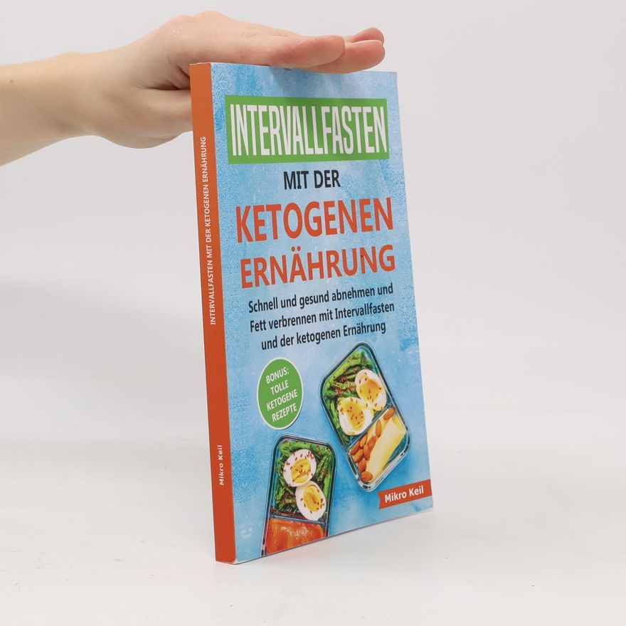Autorenkollektiv Intervallfasten mit der ketogenen Ernährung