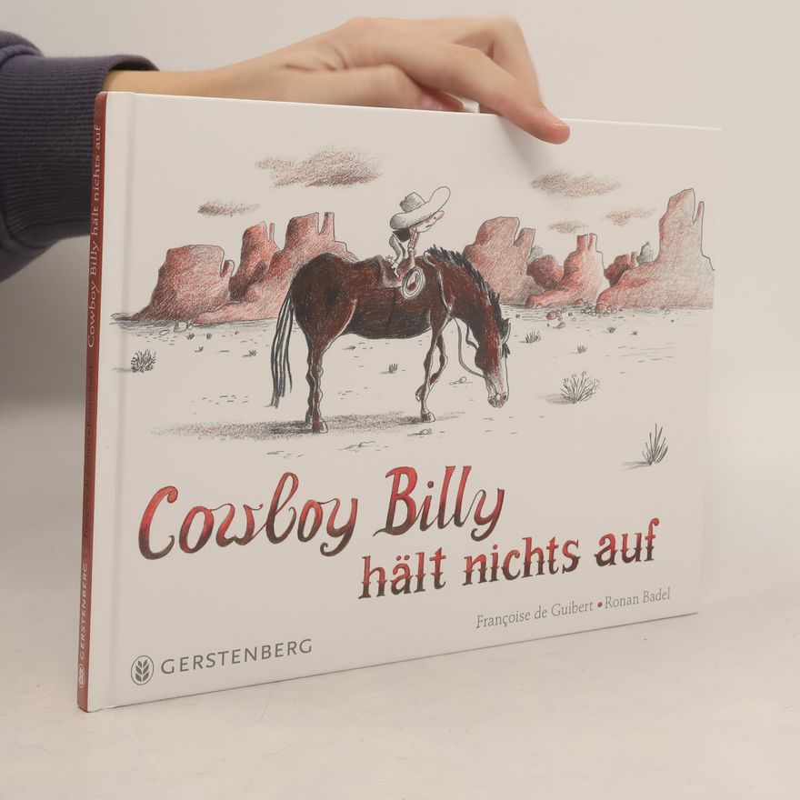 Ronan Badel Cowboy Billy hält nichts auf
