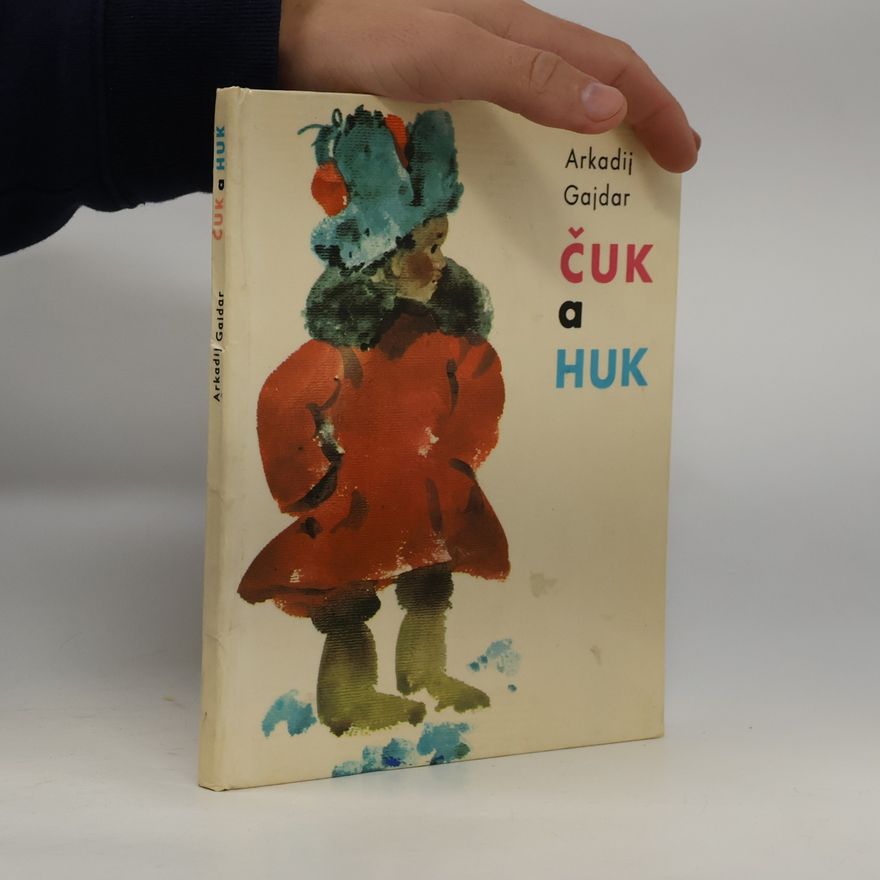 Arkadij Gajdar Čuk a Huk