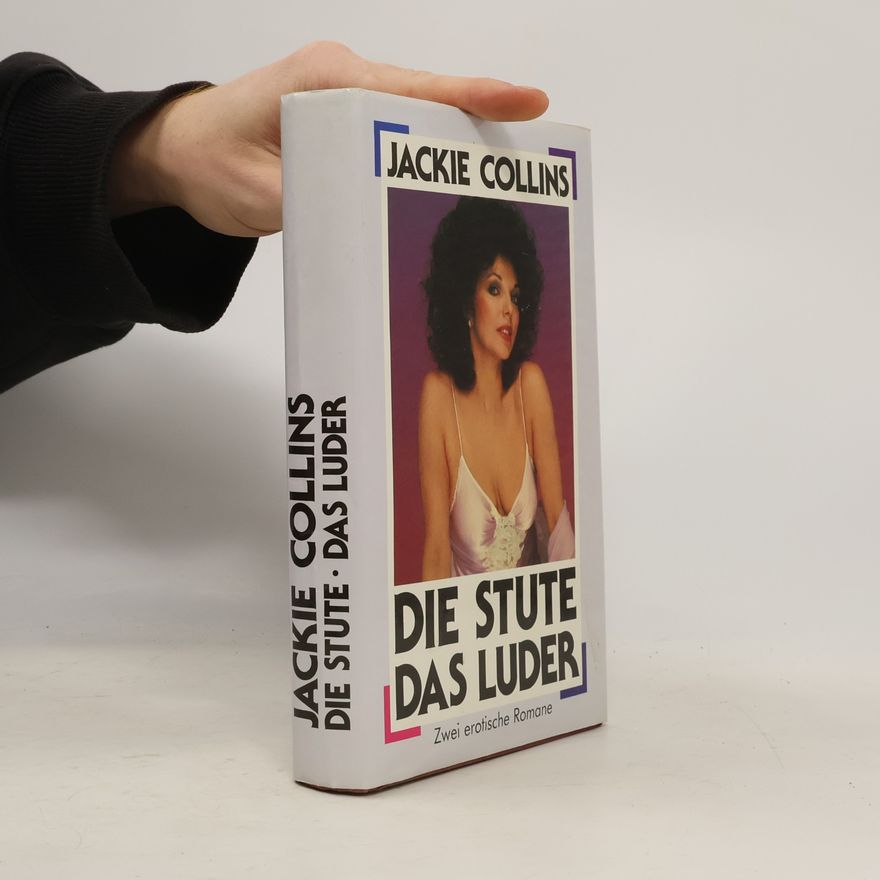 Jackie Collins Die Stute / Das Luder