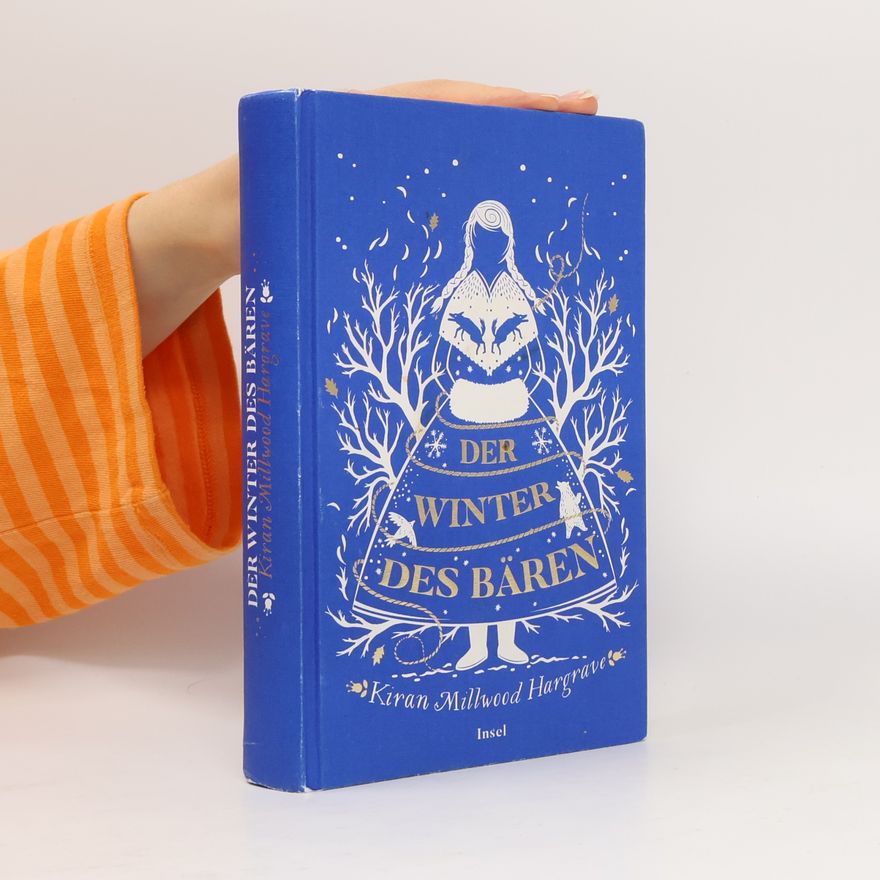 Kiran Millwood Hargrave Der Winter des Bären