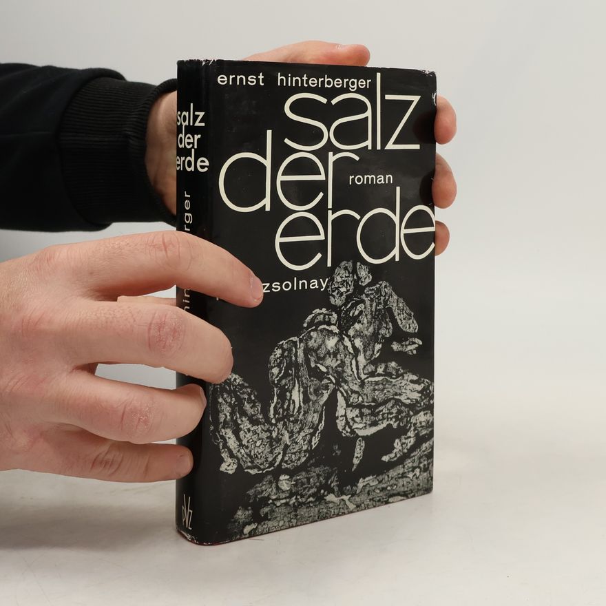 Ernst Hinterberger Salz der Erde