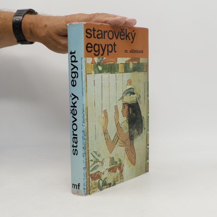 Milada Vilímková Starověký Egypt