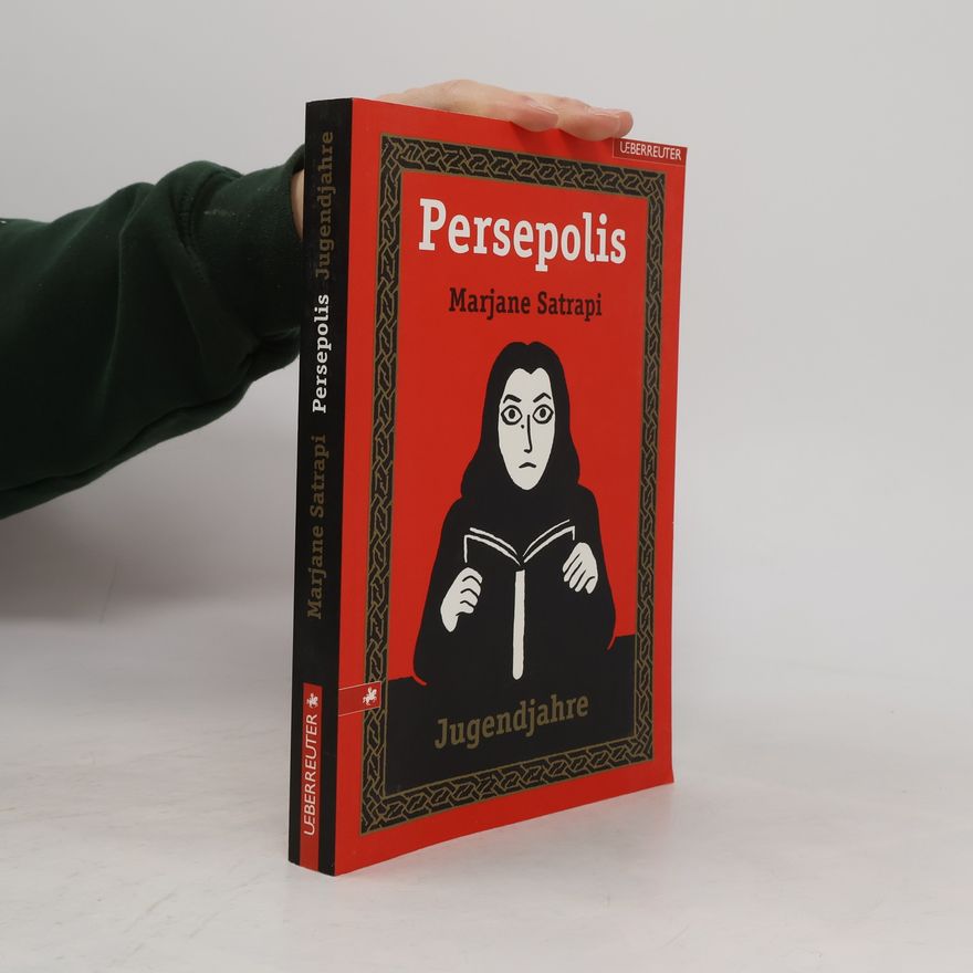 Marjane Satrapi Persepolis: Jugendjahre
