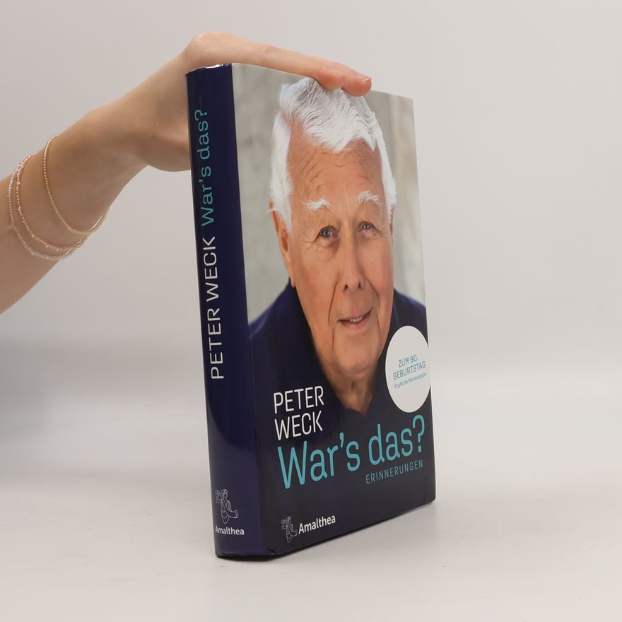 Peter Weck War's das?
