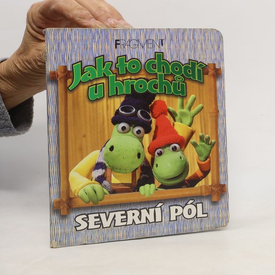 Jan Balej Jak to chodí u hrochů - Severní pól