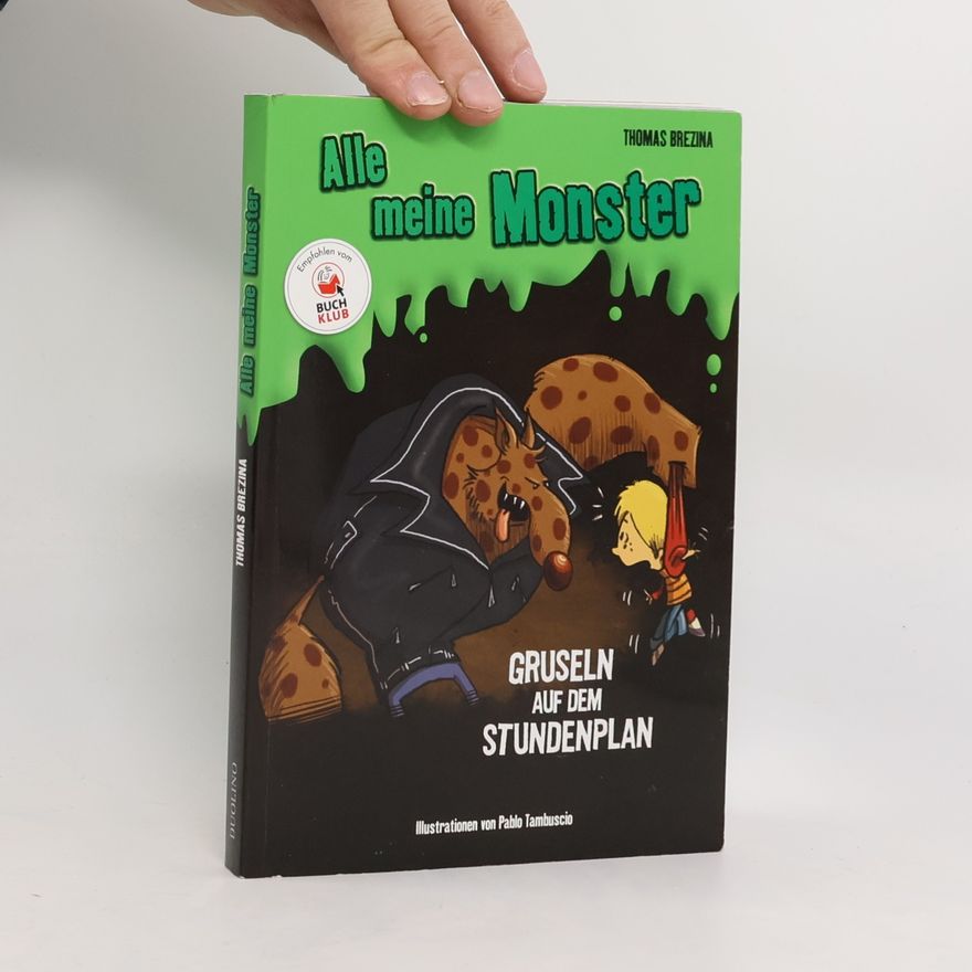Thomas Brezina Alle meine Monster