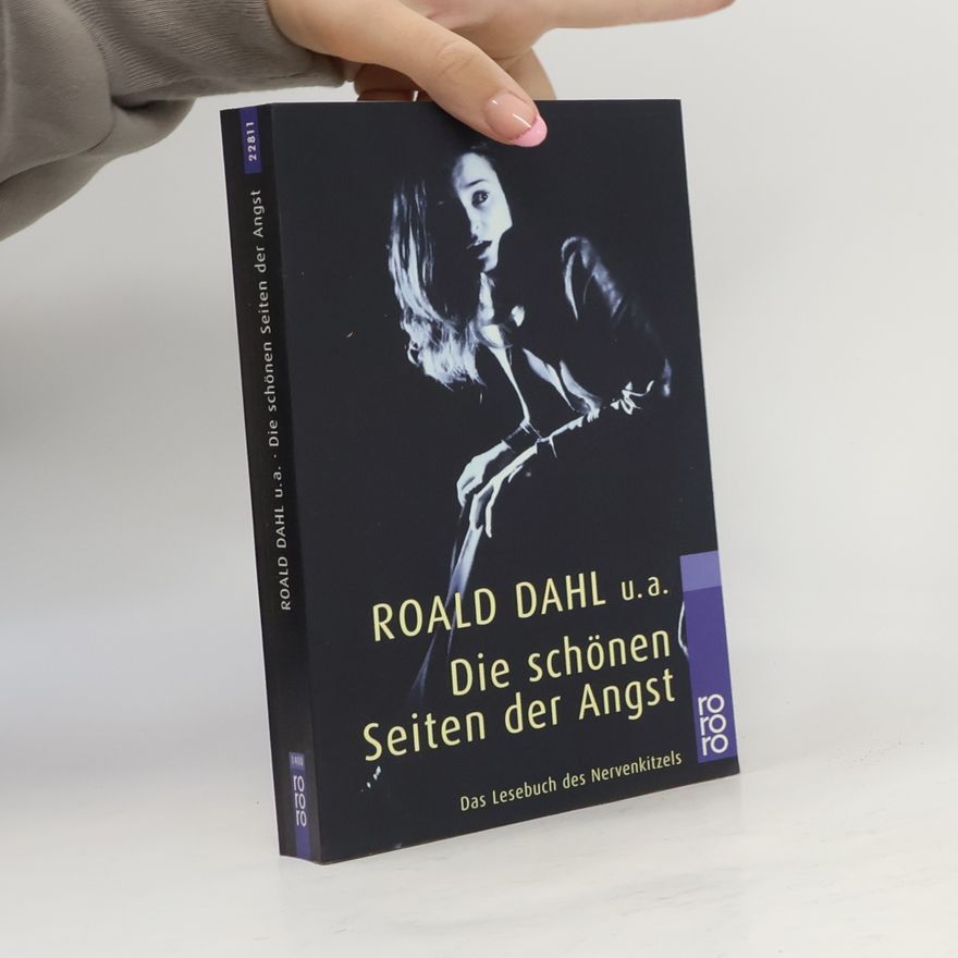 Roald Dahl Die schönen Seiten der Angst