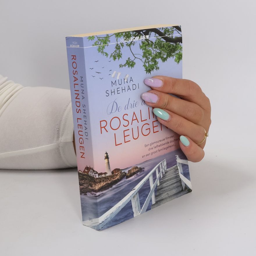 Muna Shehadi De drie dochters rosalinds leugen