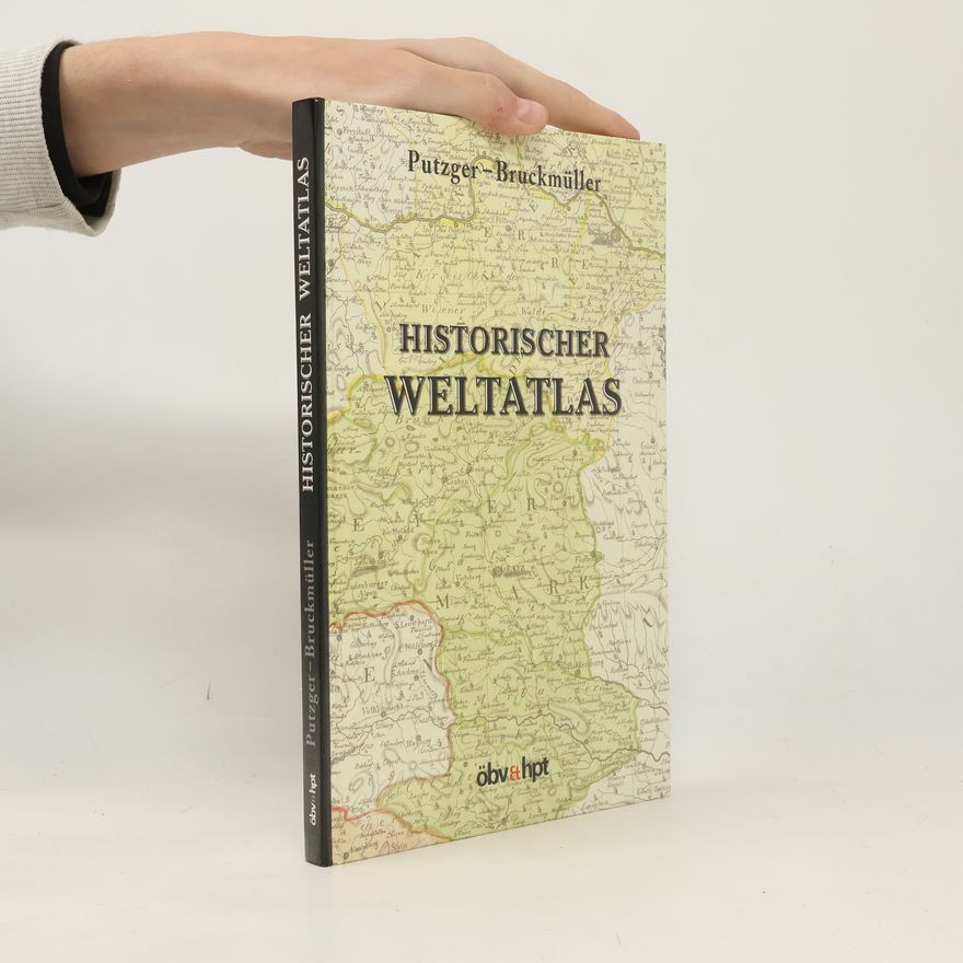 Friedrich Wilhelm Putzger Historischer Weltatlas