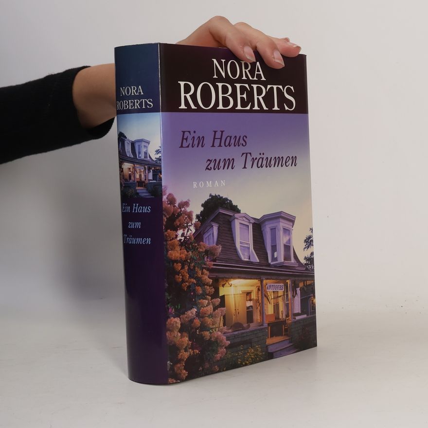 Nora Roberts Ein Haus zum Träumen