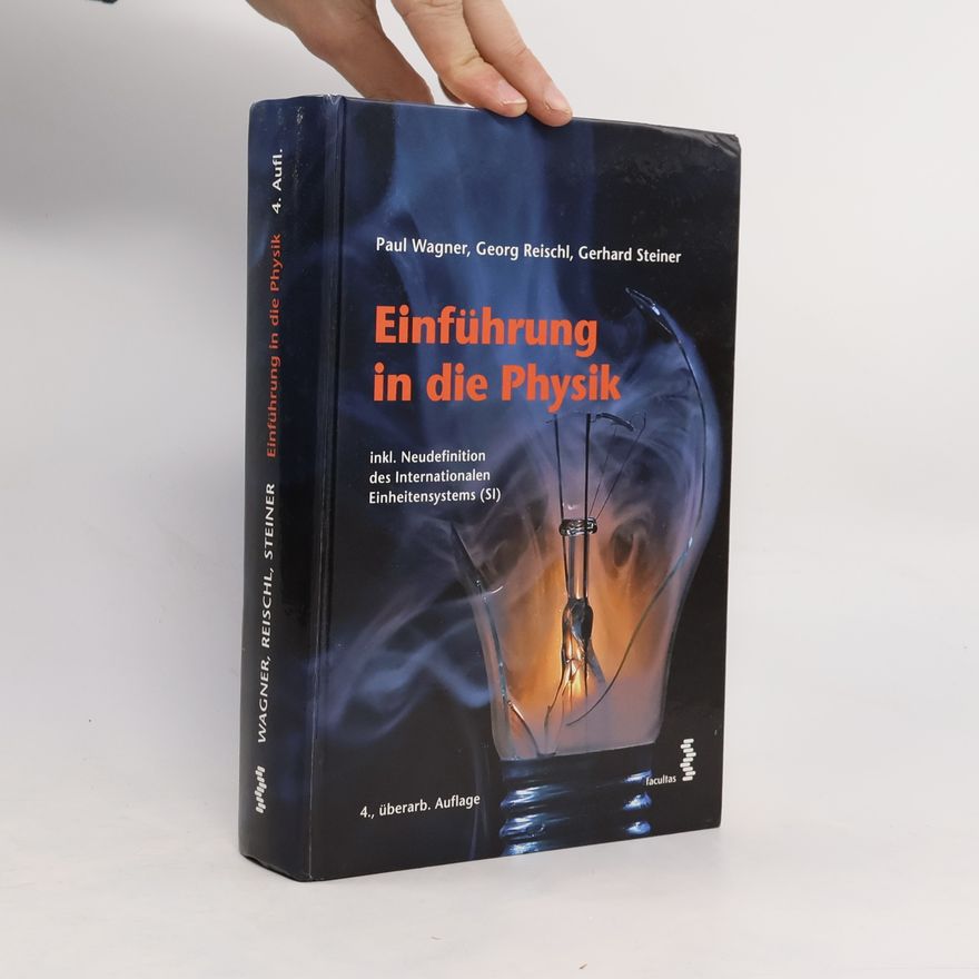 Paul Wagner Einführung in die Physik