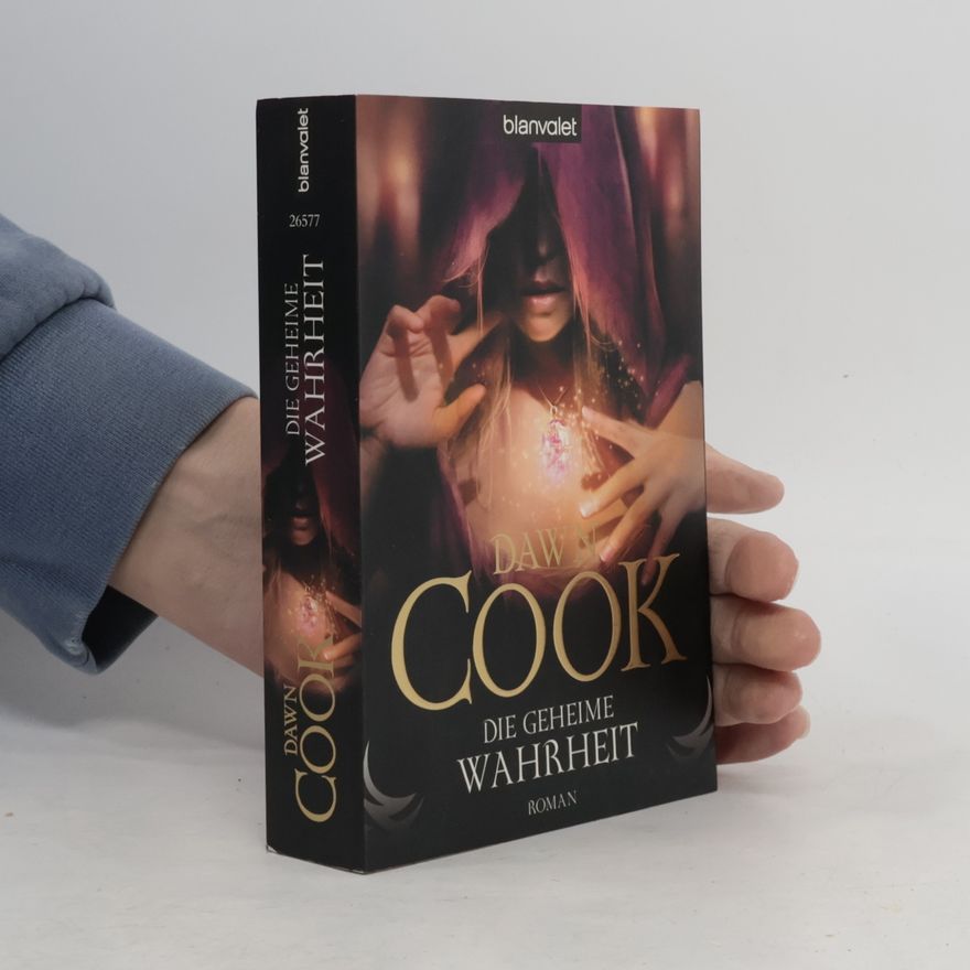Dawn Cook Die geheime Wahrheit