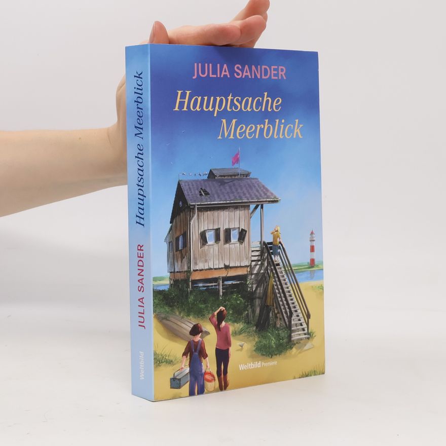 Julia Sander Hauptsache Meerblick