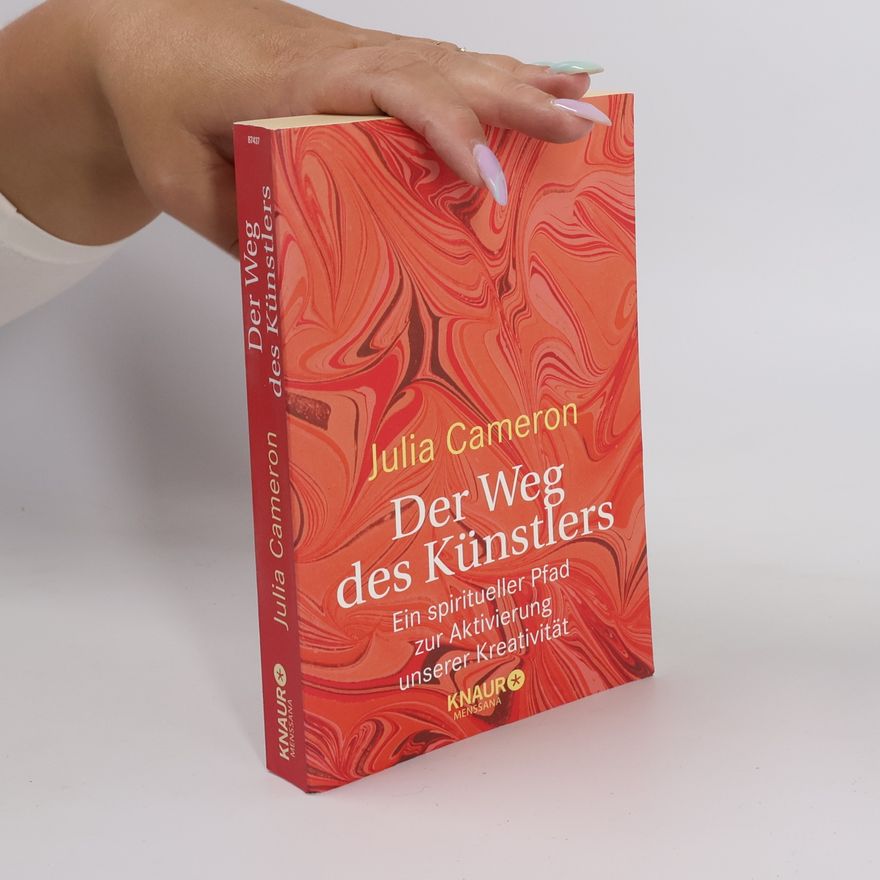 Julia Cameron Der Weg des Künstlers