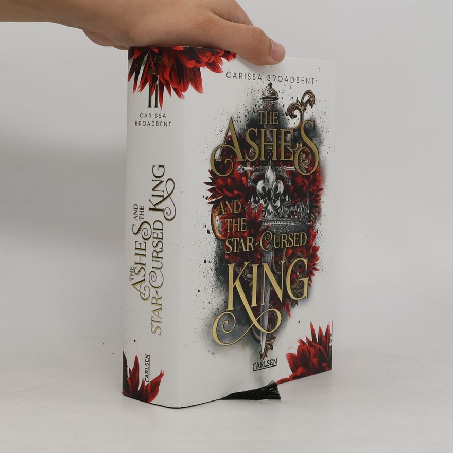 Carissa Broadbent The Ashes and the Star-Cursed King