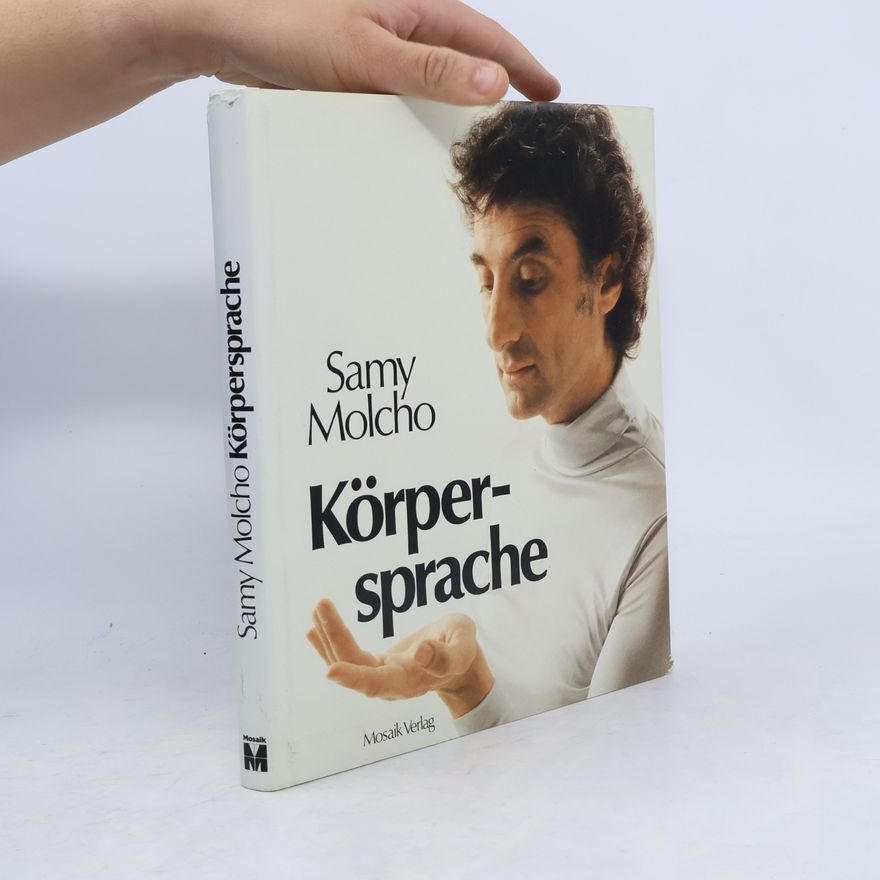Samy Molcho Körpersprache