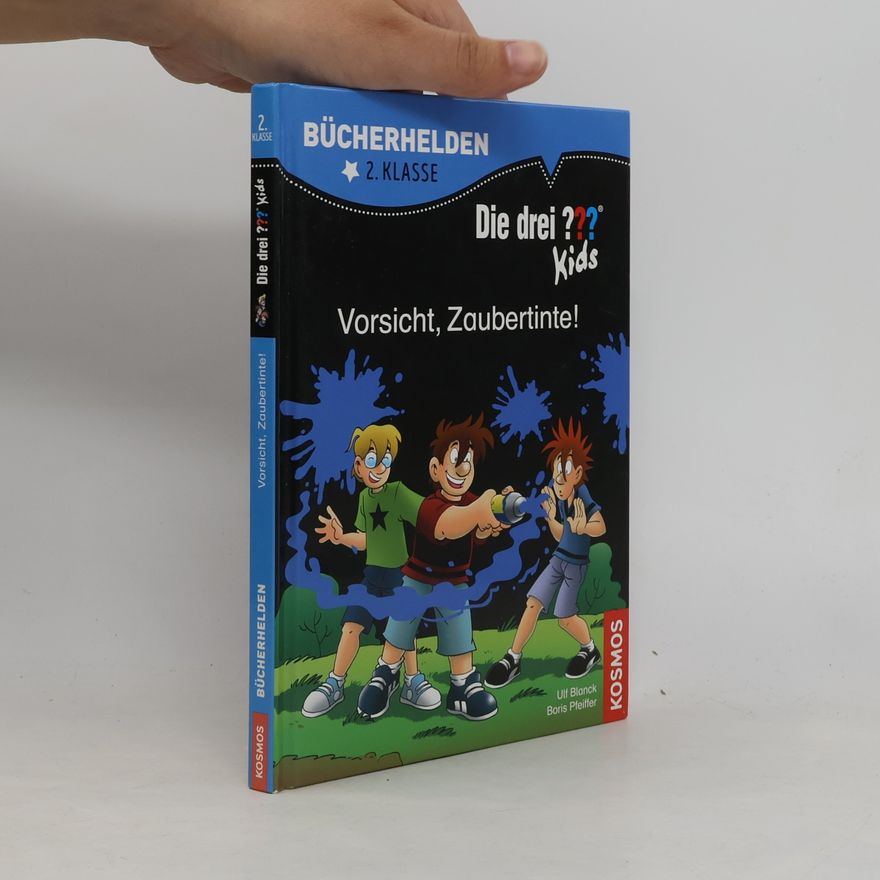 Ulf Blanck Die drei ??? Kids - Vorsicht, Zaubertinte!