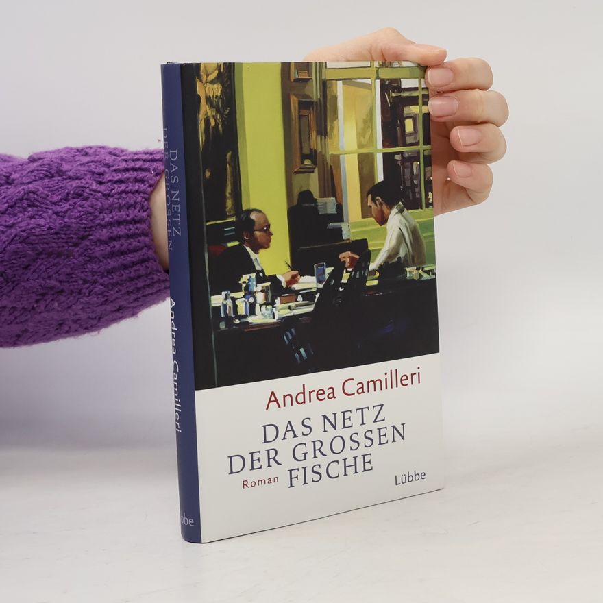 Andrea Camilleri Das Netz der großen Fische