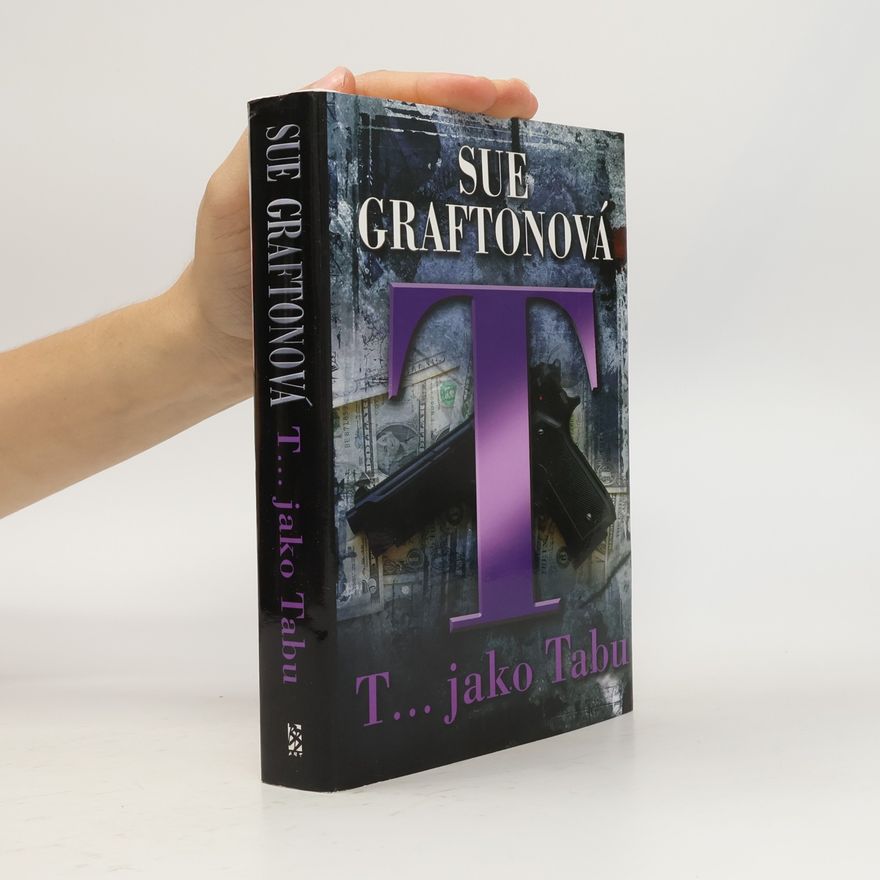 Sue Grafton T... jako tabu