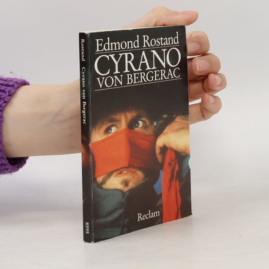 Edmond Rostand Cyrano von Bergerac