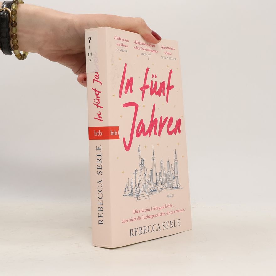 Rebecca Serle In fünf Jahren