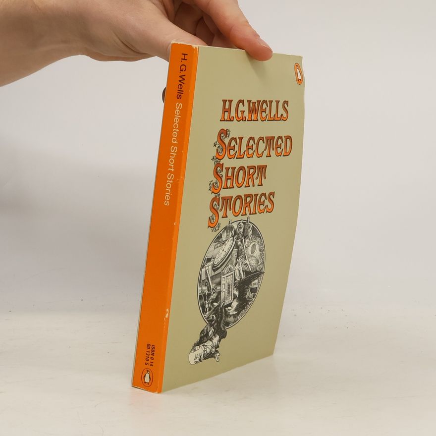 Herbert George Wells Selected Short Stories