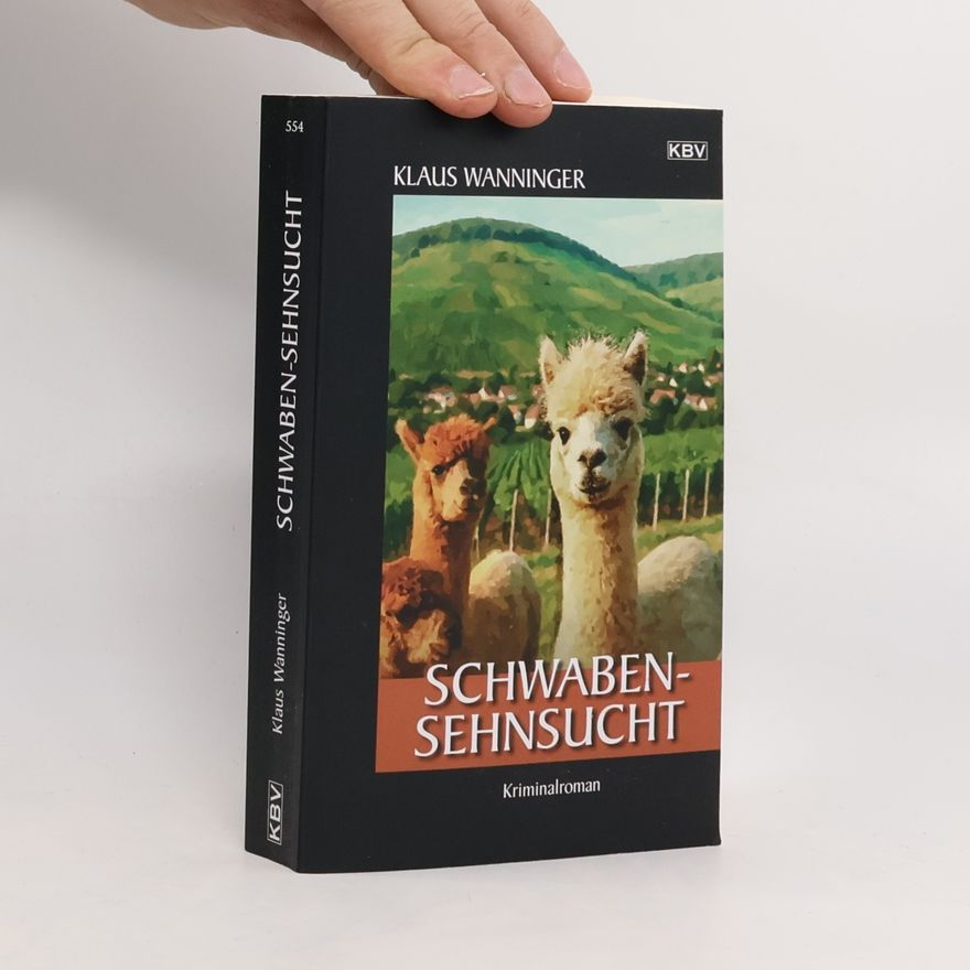 Klaus Wanninger Schwaben-Sehnsucht