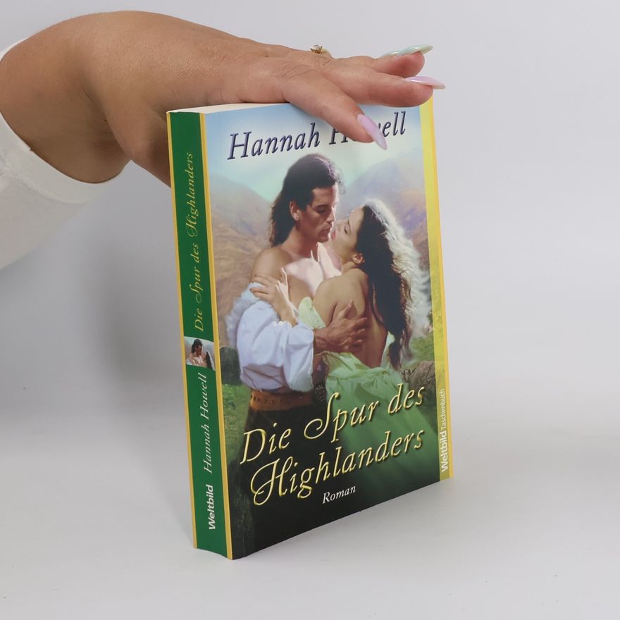 Hannah Howell Die Spur des Highlanders