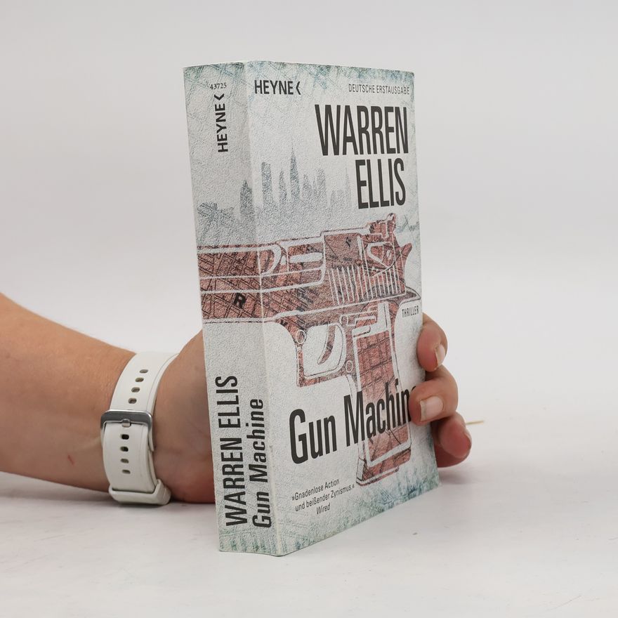 Warren Ellis Gun machine