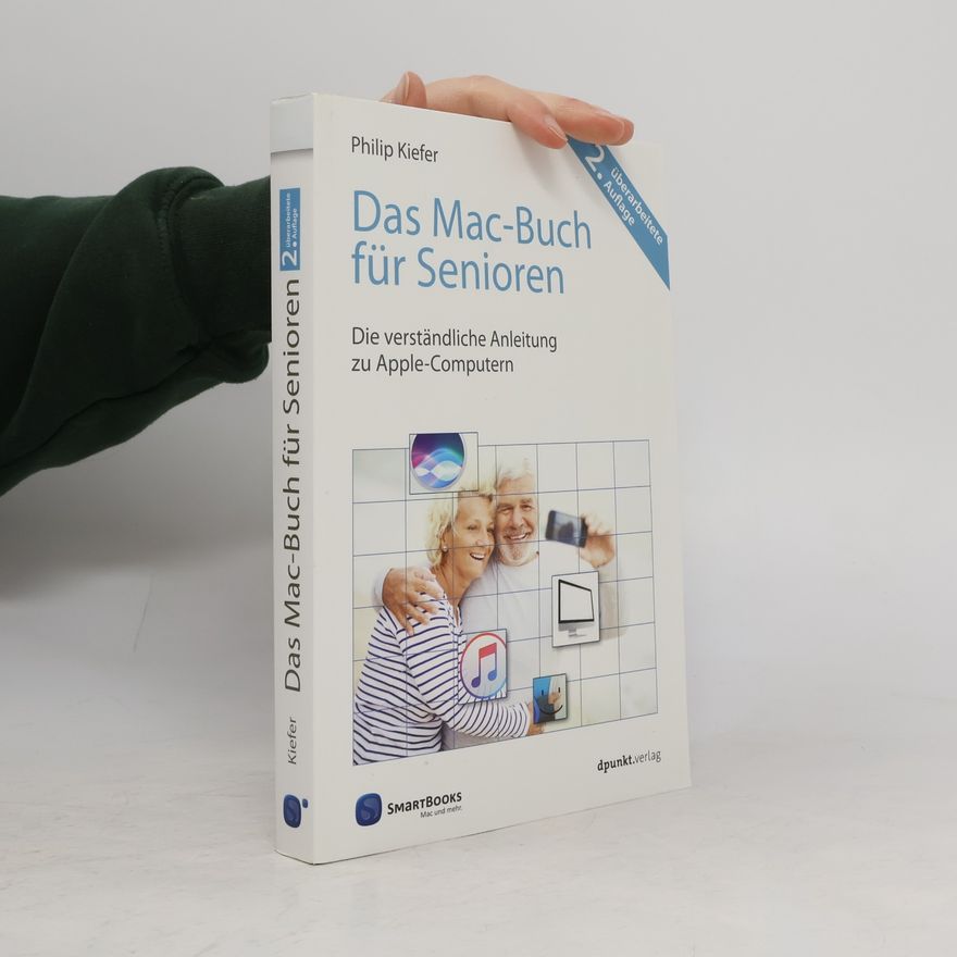 Philip Kiefer Das Mac-Buch für Senioren